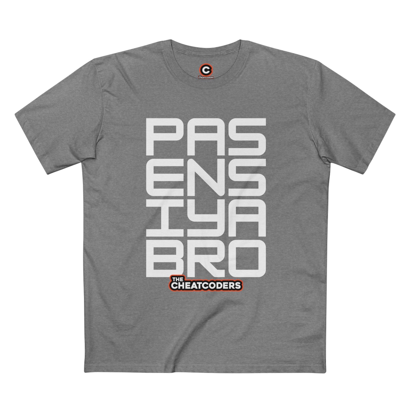 Pasensiya Bro! Tee