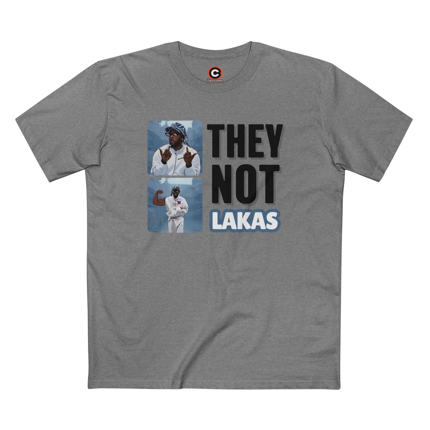 They Not Lakas Tee (Not Like Us Parody Tee)