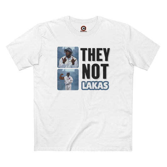 They Not Lakas Tee (Not Like Us Parody Tee)